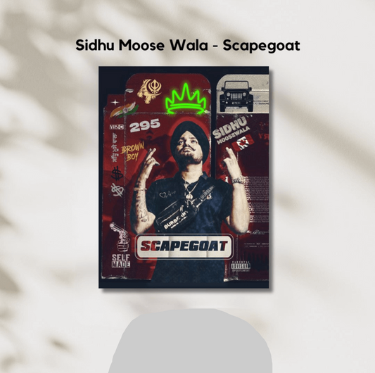 Sidhu Moosewala - Scapegoat