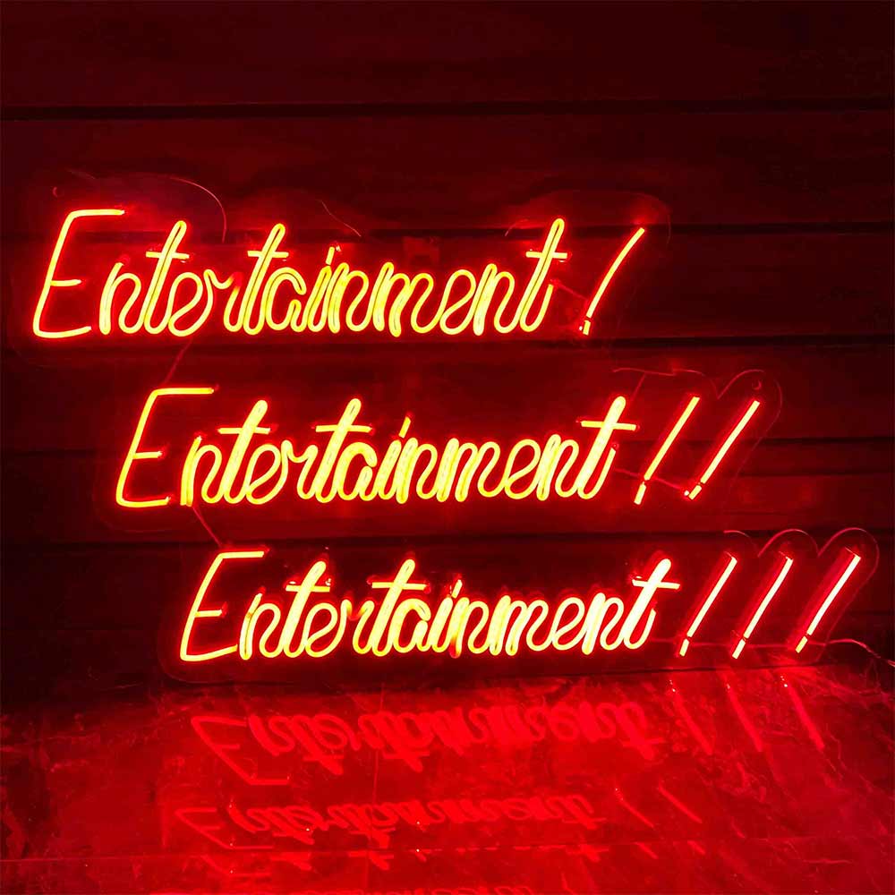 Entertainment Entertainment Entertainment!!! Neon Sign