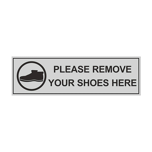 Please Remove Your Shoes Signage Board
