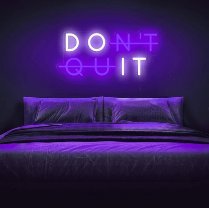 Don't Quit Neon Quote purple