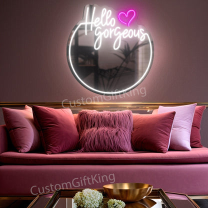 Hello Gorgeous Neon Sign Custom, Neon Sign Light Home Decor, Light up Mirror Wall Decor, Floor Neon Sign, Led Sigs Personalized Gifts
